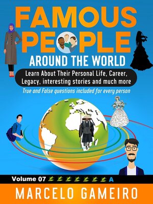 cover image of Famous People Around the World. VOLUME 07A